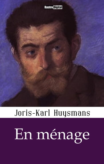 En ménage - Joris-Karl Huysmans