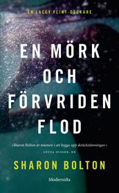 En mörk och förvriden flod (Lacey Flint del 4)