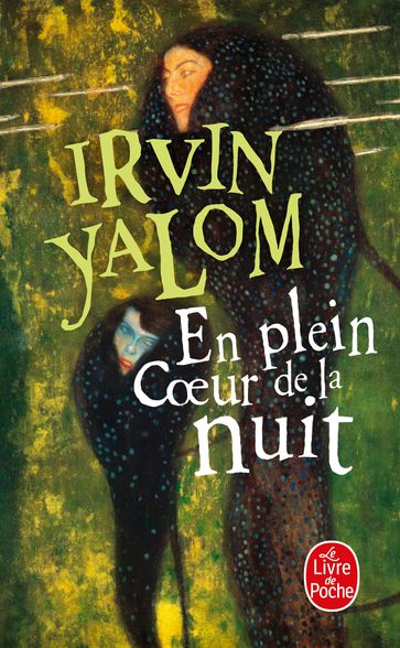 En plein coeur de la nuit - Irvin Yalom