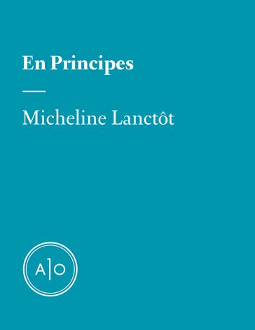 En principes: Micheline Lanctôt - Micheline Lanctôt