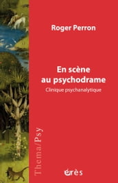 En scène au psychodrame