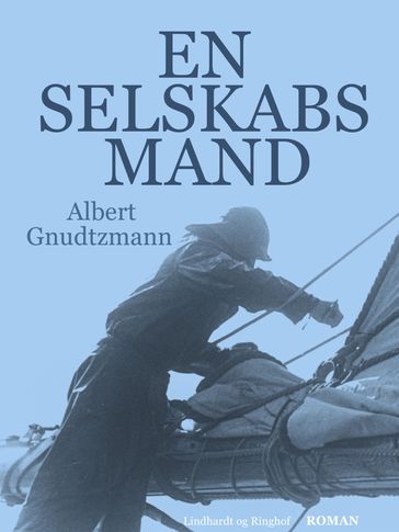 En selskabsmand - Albert Gnudtzmann