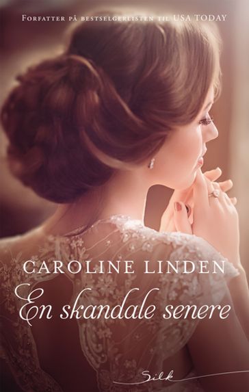 En skandale senere - Caroline Linden