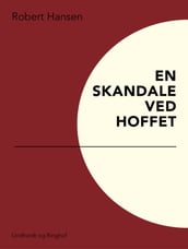 En skandale ved hoffet