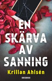 En skarva av sanning