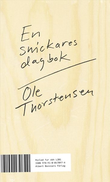 En snickares dagbok - Ole Thorstensen - Johannes Molin
