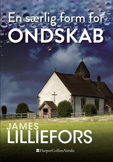 En særlig form for ondskab - James Lilliefors