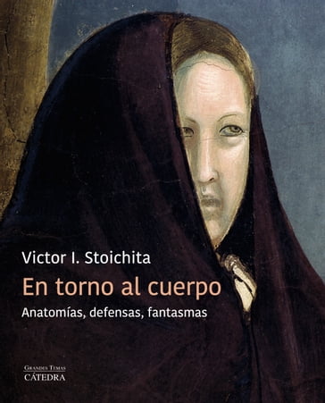 En torno al cuerpo - Victor I. Stoichita