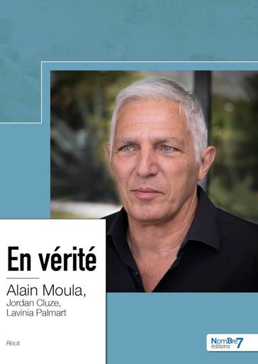 En vérité - Alain Moula
