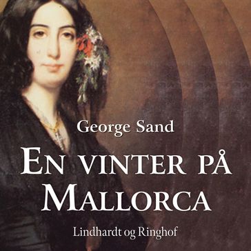 En vinter pa Mallorca - George Sand