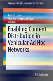 Enabling Content Distribution in Vehicular Ad Hoc Networks