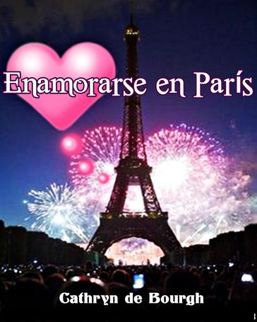 Enamorarse en París - Cathryn de Bourgh