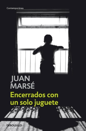 Encerrados con un solo juguete - Juan Marse