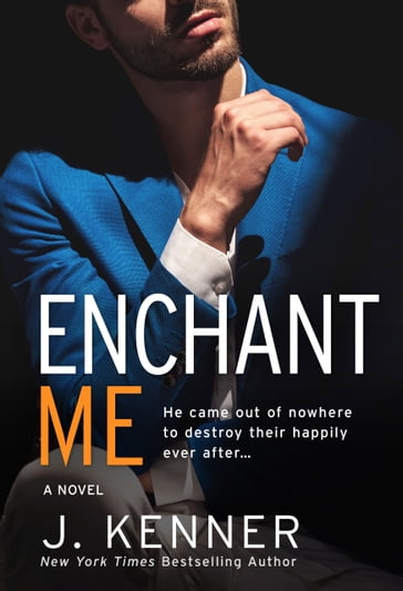 Enchant Me - J. Kenner