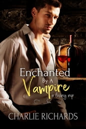 Enchanted by a Vampire