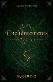 Enchantements - 1.L Initié