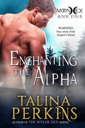 Enchanting the Alpha