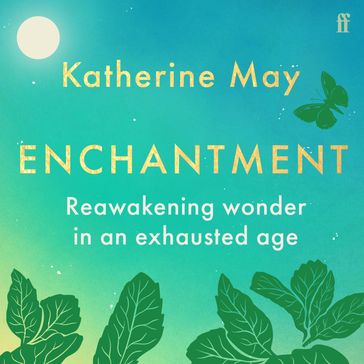 Enchantment - Katherine May