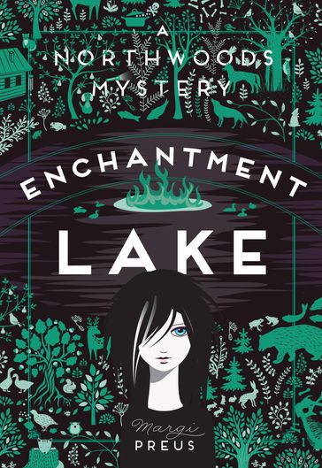 Enchantment Lake - Margi Preus