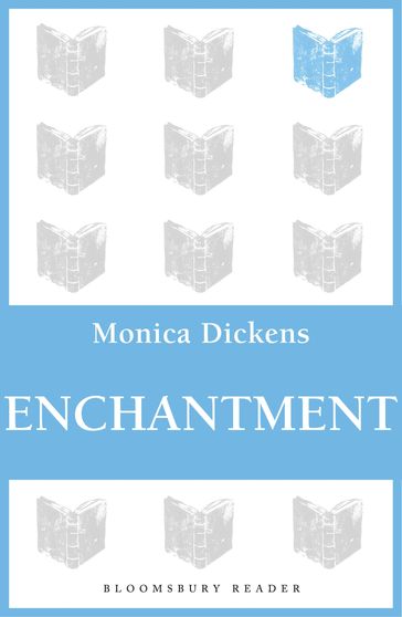 Enchantment - Monica Dickens