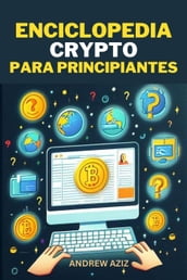 Enciclopedia Crypto Para Principiantes