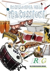 Enciclopedia Delle Percussioni