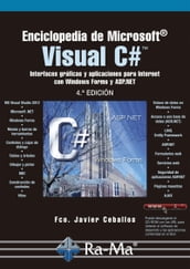 Enciclopedia de Microsoft Visual C#. 4ª edición