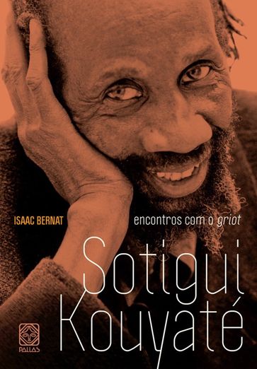 Encontros com o griot Sotigui Kouyaté - Isaac Bernat