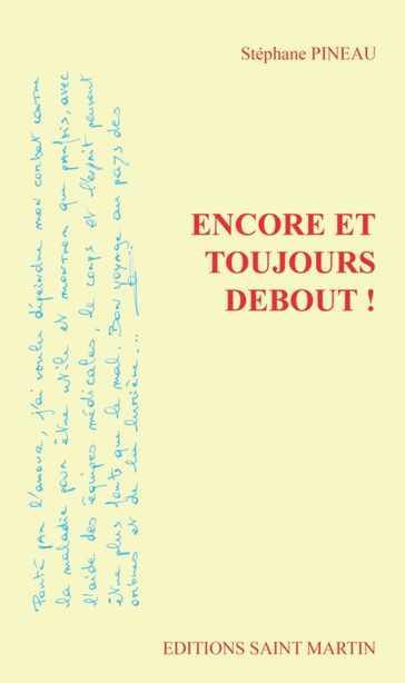 Encore et toujours debout ! - Stéphane Pineau