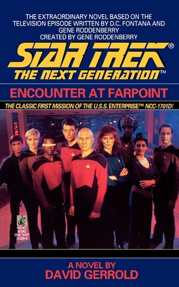 Encounter at Farpoint - David Gerrold