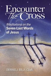 Encounter the Cross