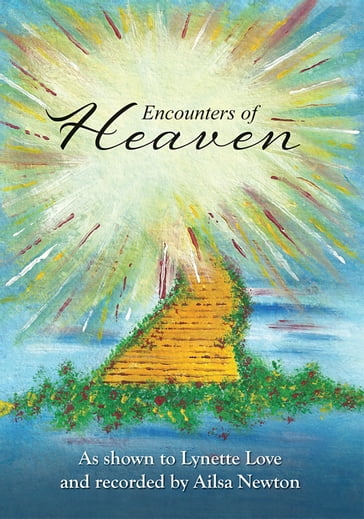 Encounters of Heaven - Lynette Love