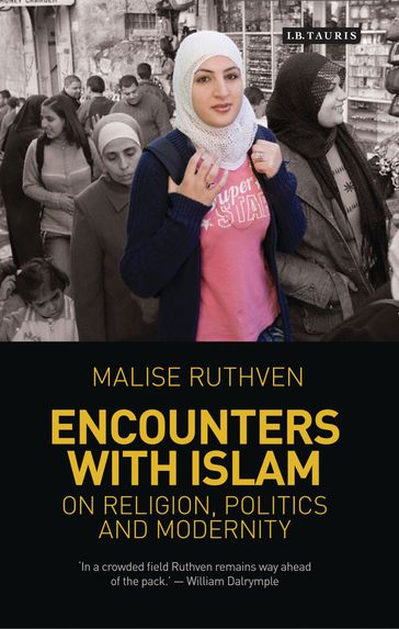 Encounters with Islam - Malise Ruthven