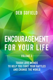 Encouragement for Your Life Volume 3