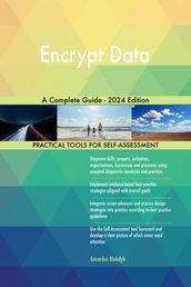 Encrypt Data A Complete Guide - 2024 Edition