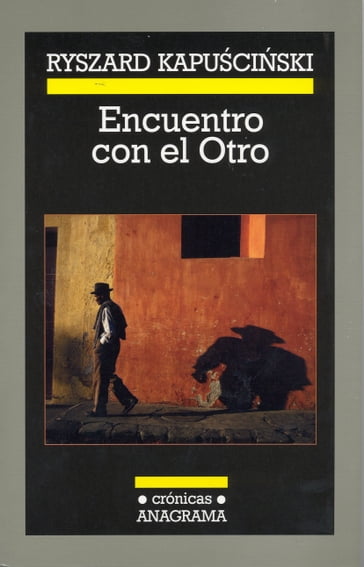 Encuentro con el Otro - Ryszard Kapuscinski