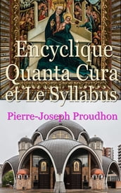 Encyclique Quanta Cura et Le Syllabus (1864)