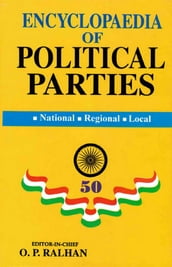 Encyclopaedia Of Political Parties India-Pakistan-Bangladesh, National - Regional - Local (All India Muslim League)