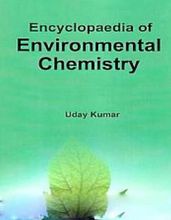 Encyclopaedia Of Environmental Chemistry