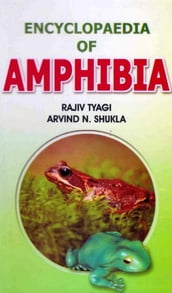 Encyclopaedia of Amphibia (Regeneration in Amphibia)