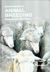 Encyclopaedia of Animal Breeding Methods and Techniques (Animal Breeding Biotechnology)