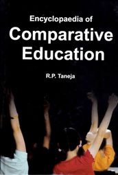Encyclopaedia of Comparative Education (Perspectives on Education in Asia)