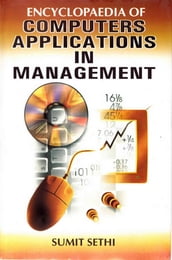 Encyclopaedia of Computers Applications In Management