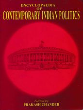 Encyclopaedia of Contemporary Indian Politics (Coalition Politics In India)