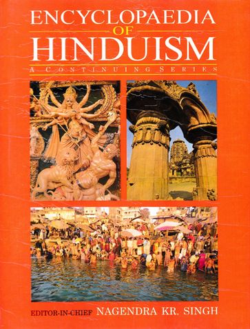 Encyclopaedia of Hinduism - Nagendra Singh