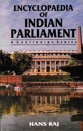 Encyclopaedia of Indian Parliament Private Members  Amendment Bills (1972-1974)