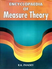 Encyclopaedia of Measure Theory