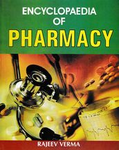 Encyclopaedia of Pharmacy