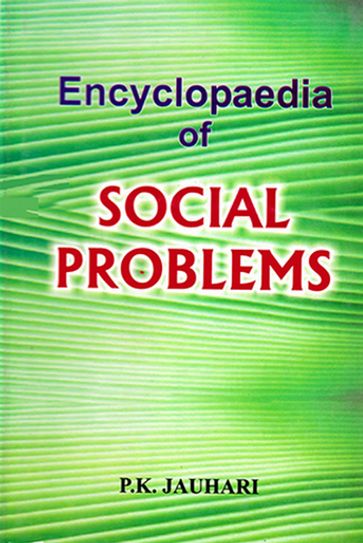 Encyclopaedia of Social Problems - P. K. Jauhari