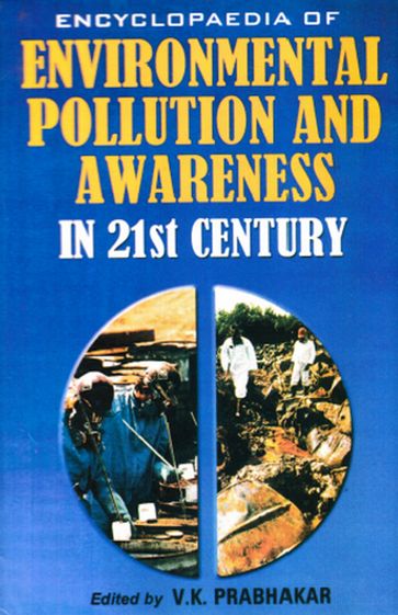 Encyclopaedia of Environmental Pollution and Awareness in 21st Century (Population Ecology) - V.K. Prabhakar